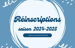 RE-INSCRIPTIONS pour la saison 2024-2025
